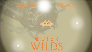 Lets Play Outer Wilds  Part 34 Im Gonna Throw Up [upl. by Hickie]