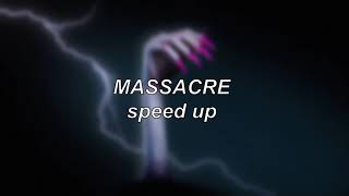 Kim Petras  Massacre  Speed Up [upl. by Llorrad]