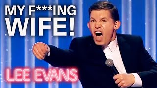 Lee Evans Rants About His Wife  Marriage StandUp Comedy Gold  Lee Evans [upl. by Daniell250]