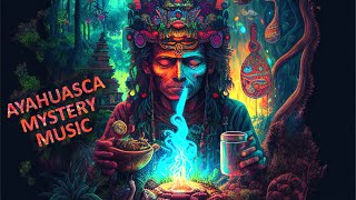 Experience The Ayahuasca Trip with Psychoactive Frequency Music  Shaman Meditation  Spirit Guide [upl. by Reviel]