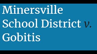 Minersville School District v Gobitis 1940 [upl. by Gavan18]