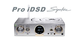 Pro iDSD Signature Features [upl. by Chemush]