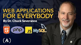 Web Applications for Everybody Course  Dr Chuck Teaches HTML PHP SQL CSS JavaScript and more [upl. by Lewej]