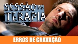 ERROS DE GRAVAÇÃO  SESSÃO DE TERAPIA [upl. by Paulita]