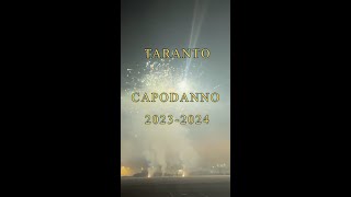 SPETTACOLO PIROTECNICO CAPODANNO 20232024 Taranto 4K [upl. by Norved5]