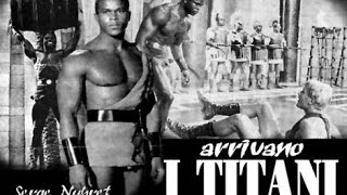 Les Titans 1962 Serge Nubret amp Giuliano Gemma [upl. by Gabe]