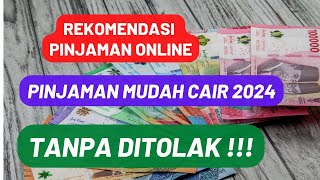 Rekomendasi Review Aplikasi Pinjaman Online Limit Besar Tenor Panjang Modal KTP Tahun 2024 [upl. by Auhsoj]