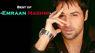 Best of Emraan Hashmi  2023 [upl. by Dazhahs]