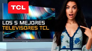 5 Mejores televisores TCL 2024 Guía completa y opiniones Smart TV [upl. by Alliuqat]