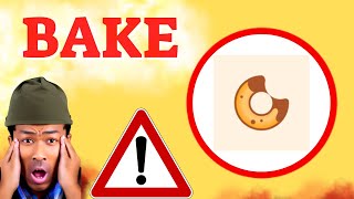 BAKE Prediction 04DEC BAKERY TOKEN Price News Today  Crypto Technical Analysis Update Price Now [upl. by Gardel]