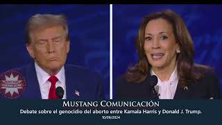 Debate sobre el genocidio del aborto entre Donald J Trump y Kamala Harris [upl. by Oramug]