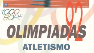 Olimpiadas 92 Atletismo 1992  PC  Olimpiada Completa [upl. by Bluefield140]