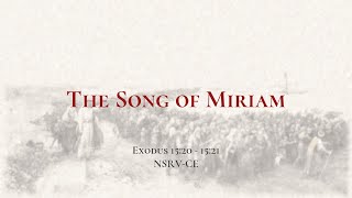 The Song of Miriam  Holy Bible Exodus 15201521 [upl. by Andreana162]