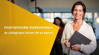 Webinar  Internationale medewerkers [upl. by Ripp351]