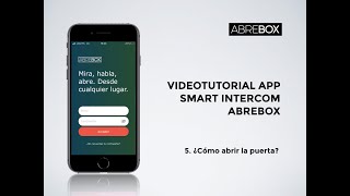 Abrebox Videotutorial 5 Cómo abrir la puerta [upl. by Martynne]