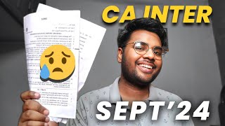 CA INTER SEPT24  HONEST PAPER REVIEW  TOUGHEST EXAM 😥 [upl. by Nevek]