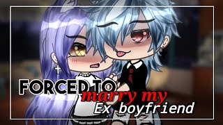 Forced To Marry My Ex Boyfriend  GLMM  Gacha Life Mini [upl. by Sucirdor99]