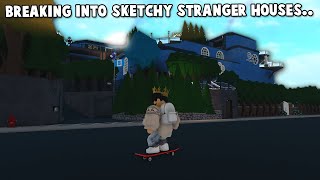 BREAKING INTO SKETCHY STRANGERS BLOXBURG HOUSES [upl. by Mik]