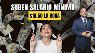 SUBEN SALARIO MÍNIMO A 1050 la hora [upl. by Middlesworth857]