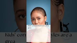 Neat and Stylish Kids Cornrow Hairstyles A Complete Guide [upl. by Norven]