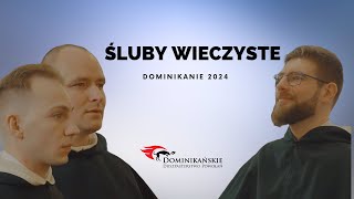 Śluby wieczyste  Dominikanie 2024 [upl. by Yotal969]