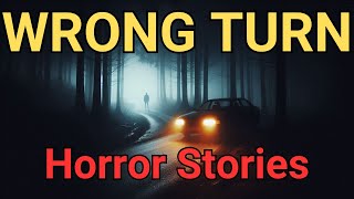 3 More True Scary WRONG TURN Stories  Dark Entity [upl. by Ishmul517]