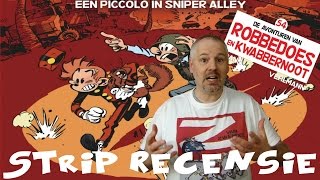 Robbedoes 54  Een piccolo in Sniper Alley  Strip Recensie [upl. by Sheelah716]