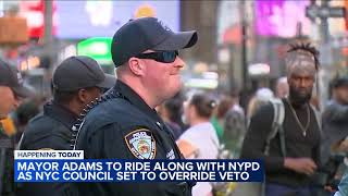 Mayor Adams to ride along with NYPD as city council set to override veto [upl. by Alleuqcaj]