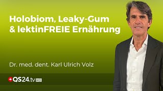 Wie Holobiom und LeakyGum die Gesundheit beeinflussen  Naturmedizin  QS24 Gesundheitsfernsehen [upl. by Helaina]