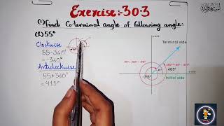 Exercise 303 Class 10  How to find Coterminal angle of following angle Q 1 Mathematics Sindh Board [upl. by Naud]