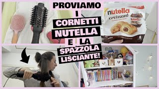 PROVIAMO I CORNETTI NUTELLA E LA SPAZZOLA LISCIANTE [upl. by Amzaj]