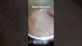 Qeema macaroni recipeshortvideo recipe [upl. by Odnanref]