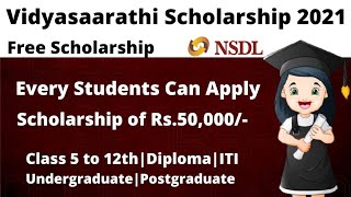 Vidyasaarathi Scholarship 2021  How to Apply Vidyasaarthi Scholarship  Sisu Ojho [upl. by Sisenej]