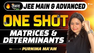 Matrices amp Determinants  One Shot  Sambhav  JEE Main amp Advanced  jee2024 jee2025 purnimakaul [upl. by Strenta]