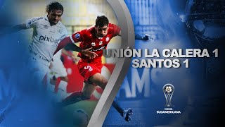 U LA CALERA vs SANTOS 11  RESUMEN  CONMEBOL SUDAMERICANA 2022 [upl. by Sall635]