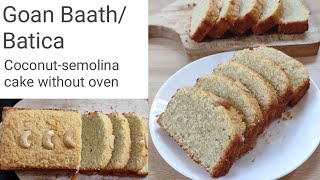 Goan Baath cake in pressure cooker Coconutsemolina cakeBatica without ovenChristmas Spl 12kg [upl. by Ransom]