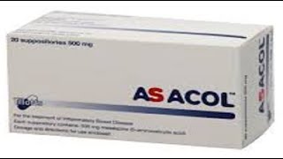 أساكول أقراص لعلاج التهابات القولون التقرحى Asacol Tablets To treat ulcerative colitis [upl. by Marras]