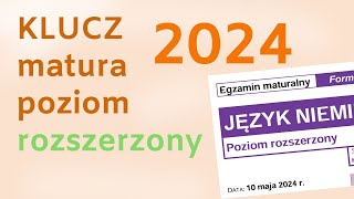 Klucz 2024 matura język niemiecki poziom rozszerzony Rozwiązania arkusza Lekcja niemieckiego [upl. by Lain]