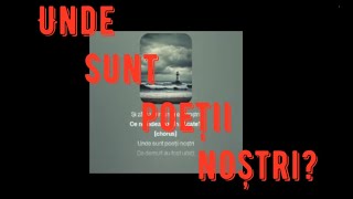 Unde sunt poeții noștri  Lyrics [upl. by Adnyl]