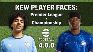 eFootball v400 New Player Faces Premier League amp Championship [upl. by Arde]