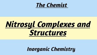 Nitrosyl Complexes  Inorganic chemistry [upl. by Goodill]