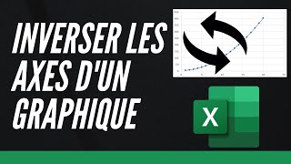 Comment inverser les axes dun graphique sur Excel [upl. by Cesare760]