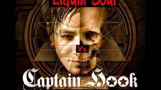 Captain Hook Vs Liquid Soul  Liquid Hook Full Version [upl. by Hnamik49]