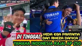 DI TINGGAL VEDA EGA PRATAMA DAN RHEZA DANICA❔ YAMAHA INDONESIA RAJAI AP250🏁race1 ap250 thailand 2024 [upl. by Maire]