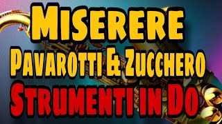 Pavarotti amp Zucchero  Miserere  strumenti in Do [upl. by Lillie]