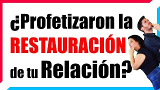 ✅❤️ ¿Profetizaron la RESTAURACIÓN de tu MATRIMONIO [upl. by Inva378]