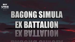 Bagong Simula  Ex Battalion Lyrics  Free Download mp3 Audio [upl. by Hannie]