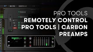 Pro Tools  Carbonプリアンプをリモート・コントロールする方法 [upl. by Kiker602]