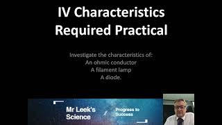 11 IV Characteristics Required Practical AQA GCSE Physics [upl. by Kerrin]