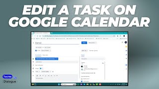 How to Edit a Task On Google Calendar [upl. by Kenna]